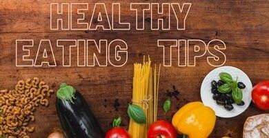 Healthy Eating Tips to Feel Great