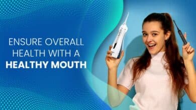 7 Ways To Ensure Healthy Mouth For A Better Overall Health