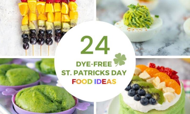 4 quadrant recipe with a title 24 Dye Free St Patricks Day Food Ideas